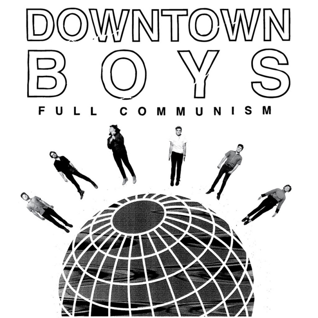 Downtown Boys Full Communism lp cover